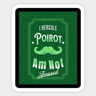 Poirot Is Not Amused - Green Palette Sticker